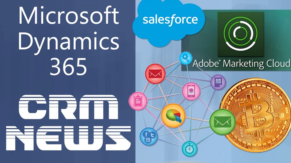 Microsoft Dynamics 365 CRM News: Bitcoin, BlockChain, and Small Business Marketing