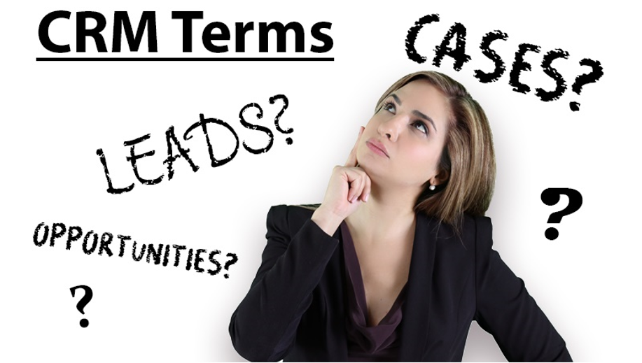 5 Simple CRM Terms That Will Up Your Dynamics 365 Game