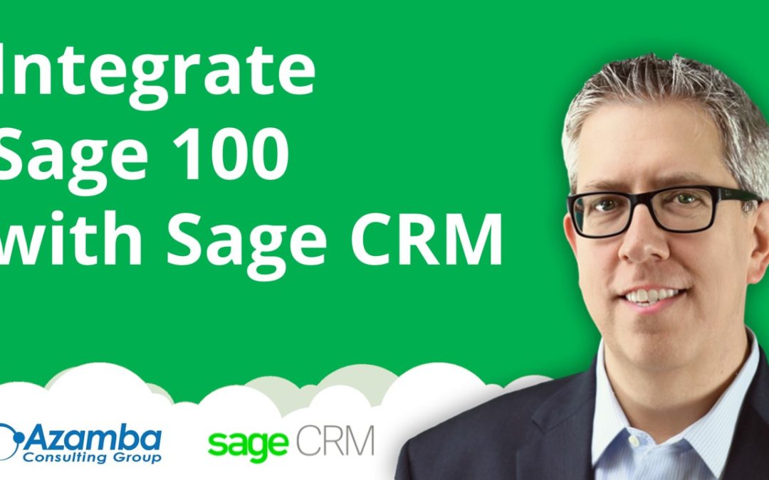 Sage 100 and Sage CRM Integration