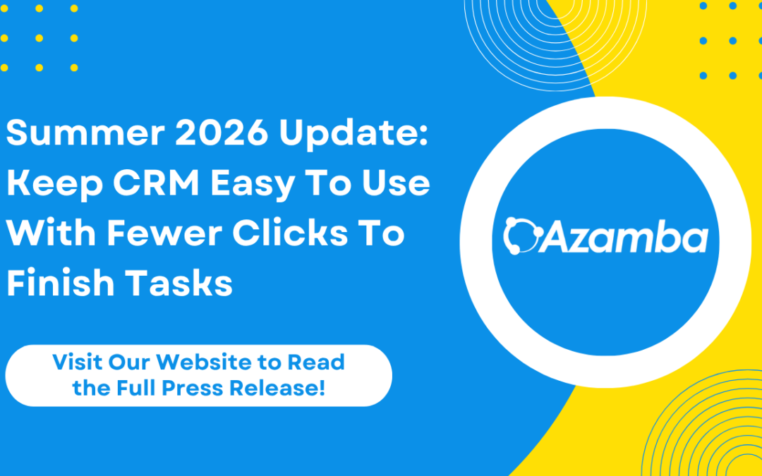 Make CRM Easier To Use With Fewer Clicks: Summer 2026 Release